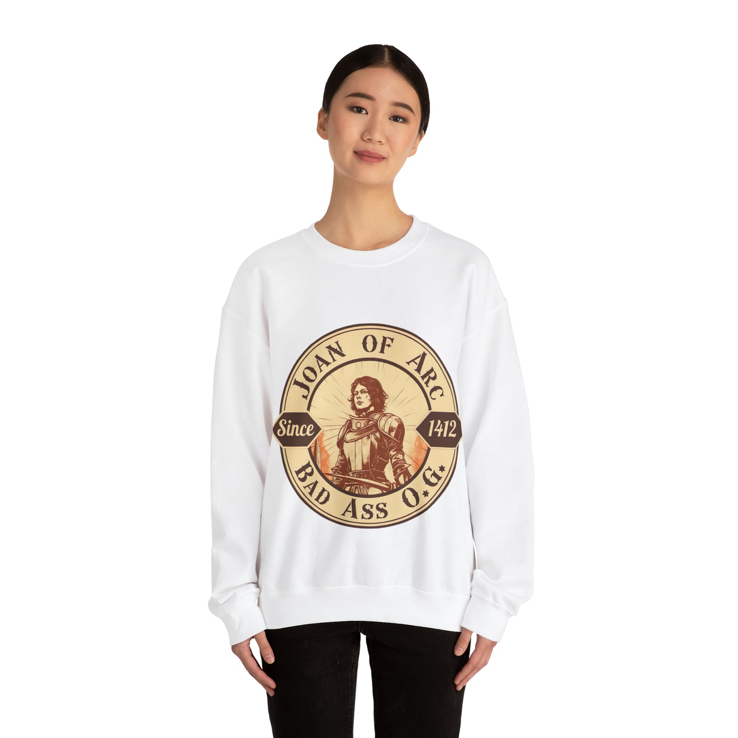 Joan of Arc Bad Ass O.G -  Crewneck Sweatshirt - Women