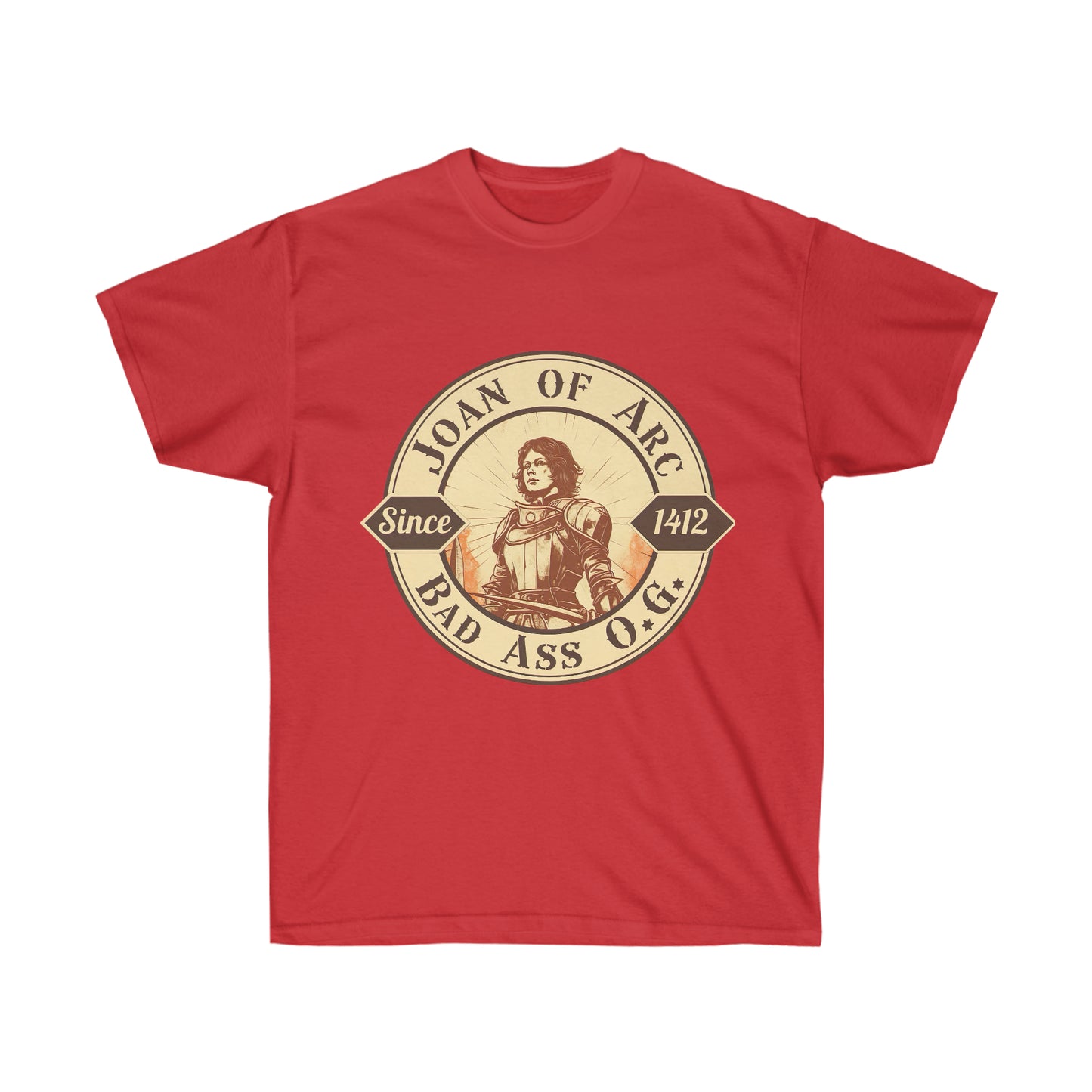 Joan of Arc Bad Ass O.G. - Ultra Cotton Tee - Men